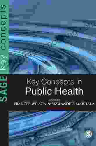 Key Concepts In Public Health (SAGE Key Concepts Series)