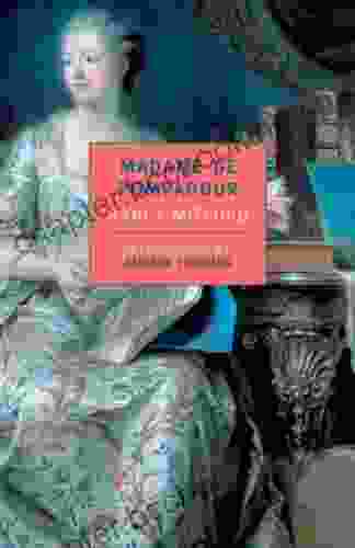 Madame De Pompadour (New York Review Classics)