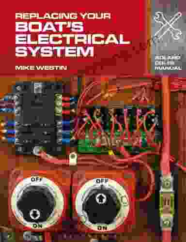 Replacing Your Boat S Electrical System (Adlard Coles Manuals)