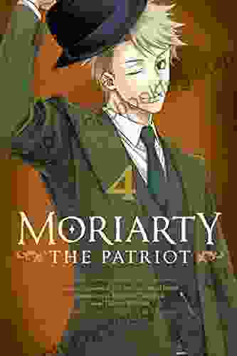 Moriarty The Patriot Vol 4 Ryosuke Takeuchi