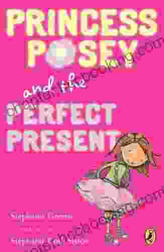 Princess Posey And The Perfect Present: 2 (Princess Posey First Grader)