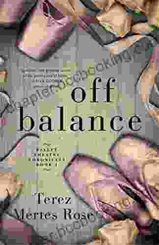 Off Balance (Ballet Theatre Chronicles 1)