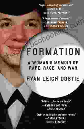 Formation: A Woman S Memoir Of Stepping Out Of Line