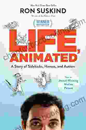 Life Animated: A Story Of Sidekicks Heroes And Autism Now An Award Winning Motion Picture
