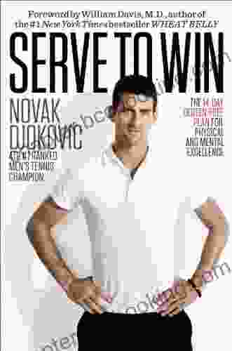 Serve To Win: The 14 Day Gluten Free Plan For Physical And Mental Excellence
