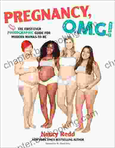 Pregnancy OMG : The First Ever Photographic Guide For Modern Mamas To Be