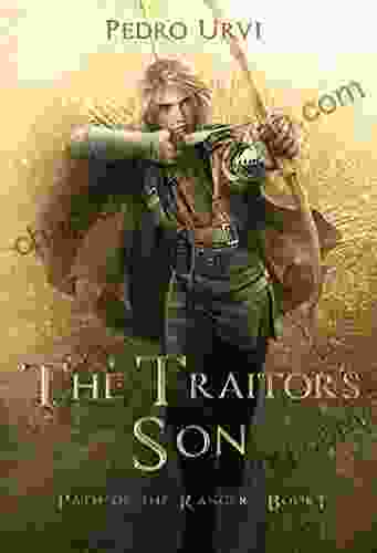 The Traitor S Son: (Path Of The Ranger 1)