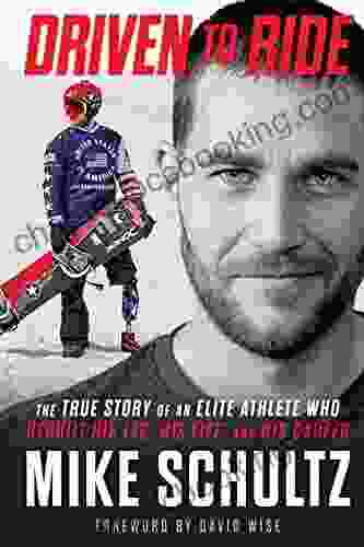 Driven To Ride: The True Story Of An Elite Athlete Who Rebuilt His Leg His Life And His Career