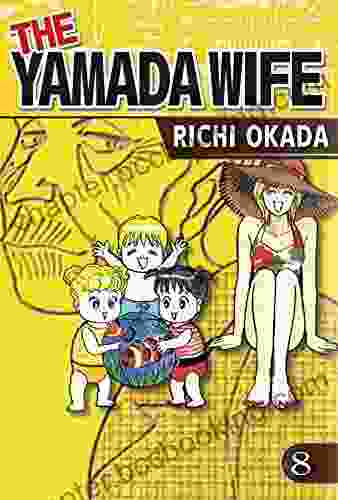 THE YAMADA WIFE Vol 8 Michael L Frizell