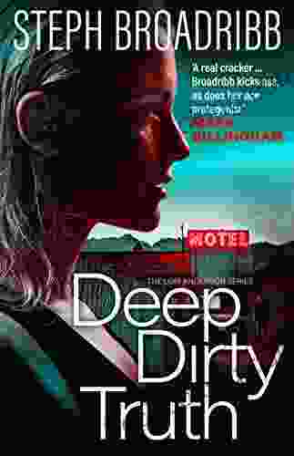 Deep Dirty Truth (Lori Anderson 3)