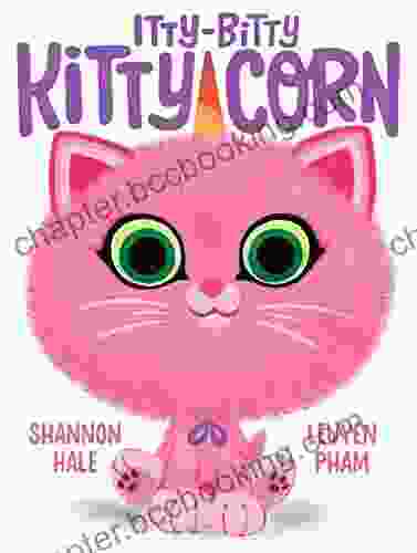 Itty Bitty Kitty Corn Shannon Hale