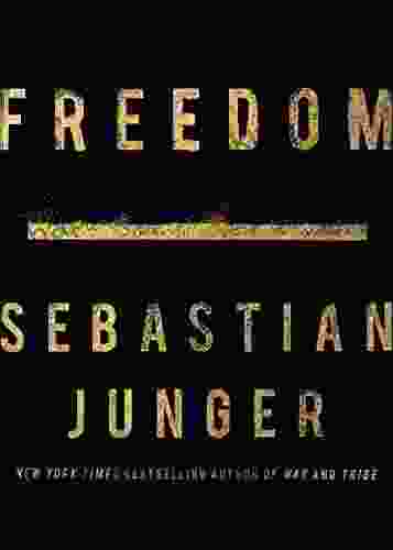 Freedom Sebastian Junger
