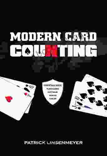 Modern Card Counting: Blackjack Patrick Linsenmeyer