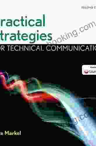 Practical Strategies For Technical Communication: A Brief Guide