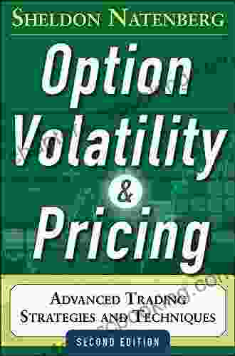 Option Volatility And Pricing: Advanced Trading Strategies And Techniques 2nd Edition