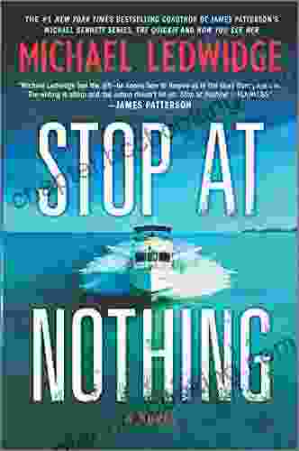 Stop At Nothing: A Novel (Michael Gannon 1)