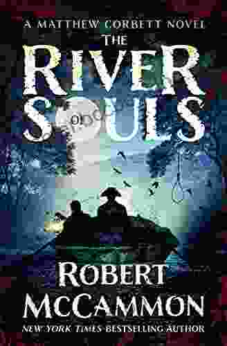 The River Of Souls (The Matthew Corbett Novels)