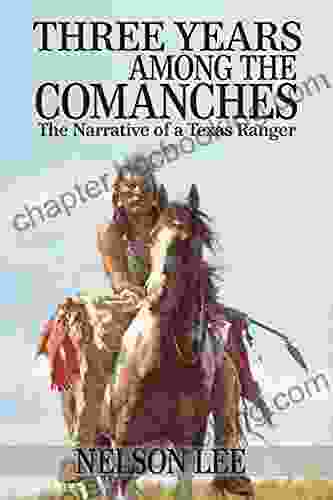 Three Years Among The Comanches
