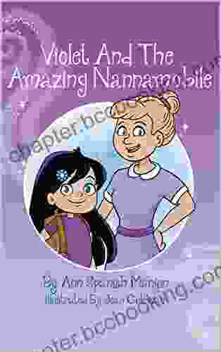 Violet And The Amazing Nannamobile